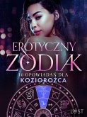 Erotyczny zodiak: 10 opowiadań dla Koziorożca (eBook, ePUB)