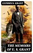 The Memoirs of U. S. Grant (eBook, ePUB) - Bild 1