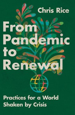 From Pandemic to Renewal (eBook, ePUB) - Rice, Chris