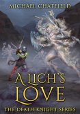 A Lich's Love (Death Knight, #5) (eBook, ePUB)