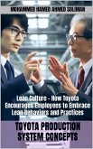 Lean Culture - How Toyota Encourages Employees to Embrace Lean Behaviors and Practices (Toyota Production System Concepts) (eBook, ePUB)