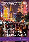 Cognitive Psychology in a Changing World (eBook, PDF)