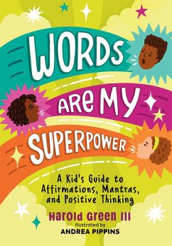 Words Are My Superpower (eBook, ePUB) - Green III, Harold
