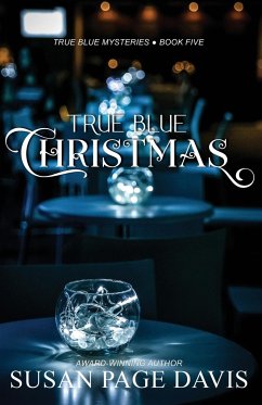 True Blue Christmas - Davis, Susan Page