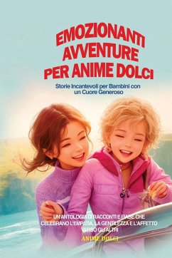 Emozionanti Avventure per Anime Dolci - Dolci, Anime