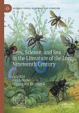 Bees, Science, and Sex in the Literature of the Long Nineteenth Century (eBook, PDF)
