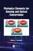 Photonics Elements for Sensing and Optical Conversions (eBook, ePUB)