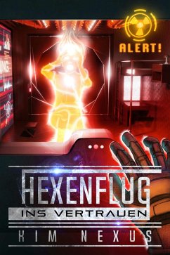 Hexenflug ins Vertrauen (eBook, ePUB) - Nexus, Kim