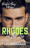 Rhodes: on the ice (Boston Bay Vikings, #14) (eBook, ePUB)