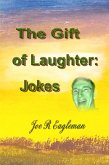The Gift of Laughter: Jokes (eBook, ePUB)
