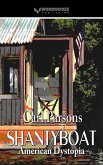 Shantyboat: American Dystopia (eBook, ePUB)