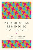 Preaching as Reminding (eBook, ePUB)