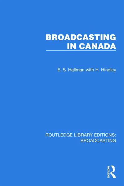 Broadcasting in Canada (eBook, PDF) Broadcasting in Canada (eBook, PDF)