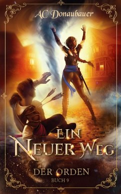 Ein Neuer Weg (eBook, ePUB) - Donaubauer, A. C.