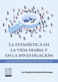 Estadística en la vida diaria y en la investigación, La - 1ra edición (eBook, PDF)