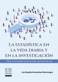 Estadística en la vida diaria y en la investigación, La - 1ra edición (eBook, PDF) Estadística en la vida diaria y en la investigación, La - 1ra edición (eBook, PDF)