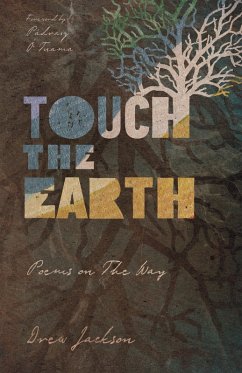 Touch the Earth (eBook, ePUB) - Jackson, Drew