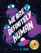 We Are Definitely Human (eBook, ePUB) - Bild 1