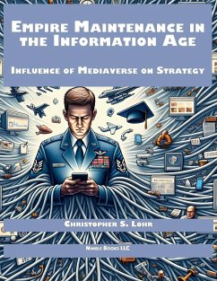 Empire Maintenance in the Information Age - Lohr, Christopher S.