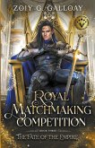 The Royal Matchmaking Competition