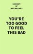 Summary of Nate Dallas's You're Too... - Bild 1