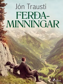 Ferðaminningar (eBook, ePUB) - Trausti, Jón