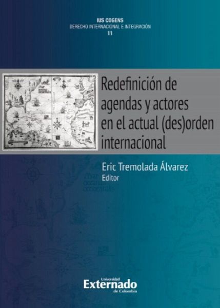 Redefinición de agendas y actores en el actual (des)orden internacional (eBook, ePUB)