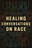 Healing Conversations on Race (eBook, ePUB)
