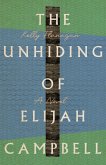 The Unhiding of Elijah Campbell (eBook, ePUB)