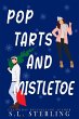 Pop Tarts and Mistletoe (The Happy... - Bild 1