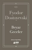 Beyaz Geceler (eBook, ePUB) Beyaz Geceler (eBook, ePUB)