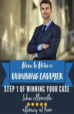 Cover How to Hire a Winning Lawyer (Winning at Law, #1) (eBook, ePUB)