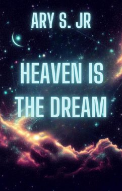 Cover Heaven is the Dream (eBook, ePUB)