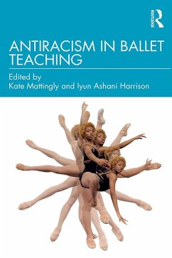 Antiracism in Ballet Teaching (eBook, PDF)