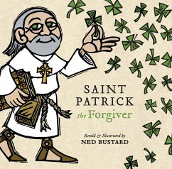 Saint Patrick the Forgiver (eBook, ePUB) - Bustard, Ned