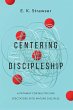 Centering Discipleship (eBook, ePUB) - Bild 1