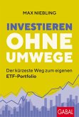 Investieren ohne Umwege (eBook, ePUB)