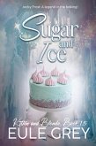 Sugar and Ice (Kitten and Blonde, #1.5) (eBook, ePUB)