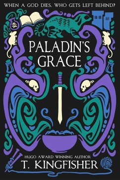 Paladin's Grace (eBook, ePUB) - Kingfisher, T.