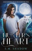 Hunter's Heart (Daughters of Elysium, #1) (eBook, ePUB)