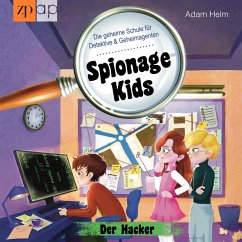 Spionage Kids – Die geheime Schule für Detektive und Geheimagenten (MP3-Download) - Helm, Adam