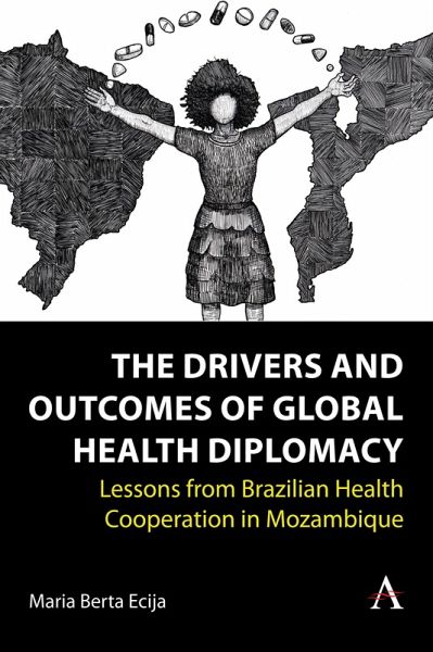 The Drivers and Outcomes of Global Health Diplomacy (eBook, ePUB)