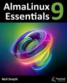 AlmaLinux 9 Essentials (eBook, ePUB) AlmaLinux 9 Essentials (eBook, ePUB)