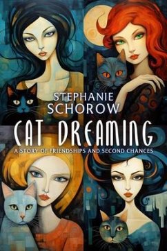 Cat Dreaming (eBook, ePUB) - Schorow, Stephanie