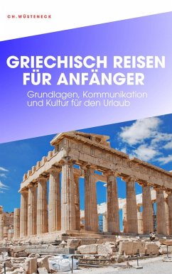 Cover GRIECHISCH REISEN FÜR ANFÄNGER (eBook, ePUB)