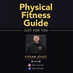 Physical Fitness Guide (eBook, ePUB)