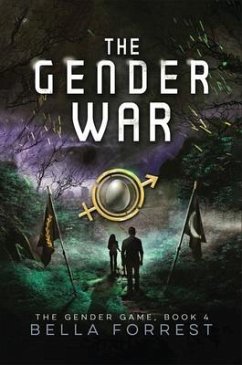 The Gender War (eBook, ePUB) - Forrest, Bella