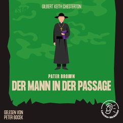 Der Mann in der Passage (MP3-Download) - Chesterton, Gilbert Keith