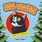 Scout and the Right Family Christmas (eBook, ePUB) Scout and the Right Family Christmas (eBook, ePUB)