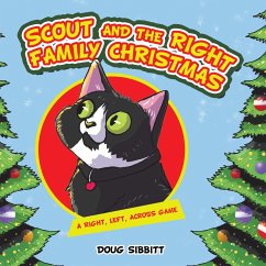 Cover Scout and the Right Family Christmas (eBook, ePUB)